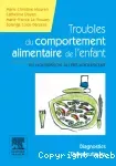 Troubles du comportement alimentaire de l'enfant