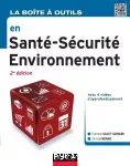 La boîte à outils en santé-sécurité environnement