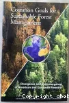 Common Goals for Sustainable Forest Management