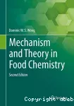 Mechanism and theory in food chemistry