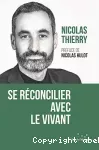 Se réconcilier avec le vivant