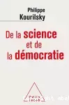 De la science et de la démocratie