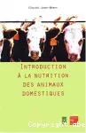 Introduction à la nutrition des animaux domestiques
