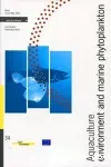 Aquaculture, environment and marine phytoplankton