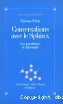Conversations avec le Sphinx