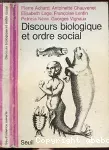 Discours biologique et ordre social.