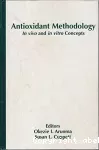 Antioxidant methodology. In vivo and in vitro concepts.