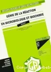 Génie de la réaction en microbiologie et biochimie - 6ème congrès français de génie des procédés (24/09/1997 - 26/09/1997, Paris, France).