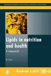 Lipids in nutrition and health : a reappraisal.