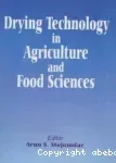 Drying technology in agriculture and food sciences.