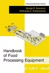 Handbook of food processing equipment.